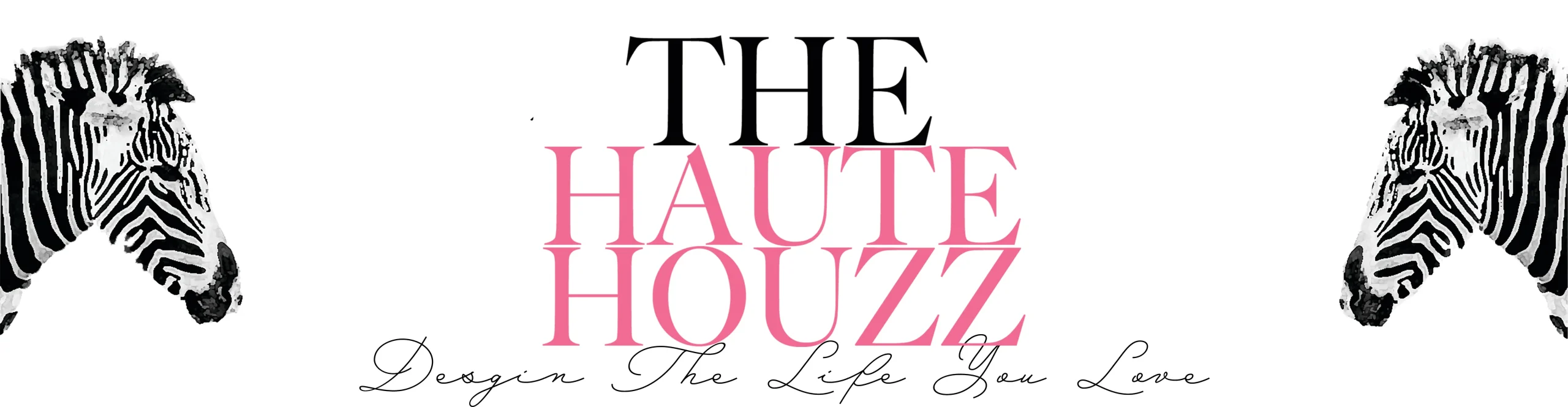 The Haute Houzz